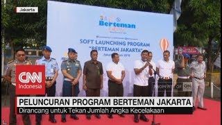 Peluncuran Program Berteman Jakarta