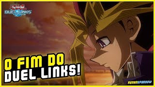 O FIM DO DUEL LINKS! - Yu-Gi-Oh! Duel Links #663