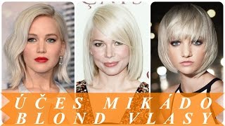Účes mikádo blond vlasy