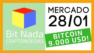 Mercado de Cripto! 28/01 BITCOIN 9.000 USD!
