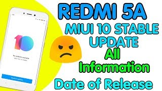 REDMI 5A MIUI 10 STABLE UPDATE GHANTA UPDATE IN NOVEMBER