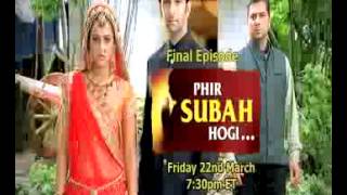 Phir Subah Hogi - Final Episode Promo