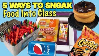 5 Smart Ways To Sneak Food Into Class Without Getting Caught: PART 20 - SCHOOL LIFE HACKS| Nextraker
