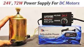 9V to 24V Power Supply for DC Motor ( or 12V UPS Battery Charging ) from 220V - AC to DC Converter