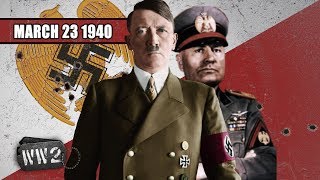 Il Duce and der Führer Have a Date - The Axis War Plans - WW2 - 030 - March 23 1940