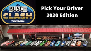 NASCAR 2020 Busch Clash at Daytona ~ Pick Your Driver