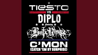 C`Mon (Catch `Em By Surprise) (Jakwob Remix)
