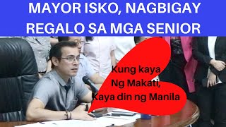 MAYOR ISKO MORENO, NAGBIGAY REGALO SA MGA SENIOR