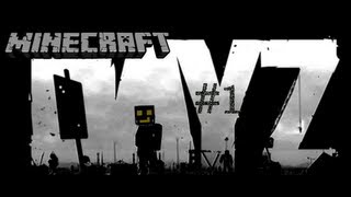 Minecraft DayZ #1│Начало│