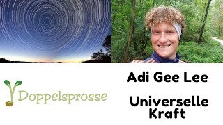 Universelle Kraft aus dem Universium | Ich bin ein universelles Wesen