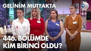 Gelinim Mutfakta 446. Bölümde gün birincisi kim oldu? 27 Ocak 2020