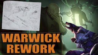 WARWICK REWORK THEORY - League of Legends (Warwick 2017 Update)