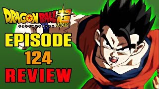 Dragon Ball Super Episode 124 REVIEW | A SPEEDY DYSPO-SITION | MasakoX