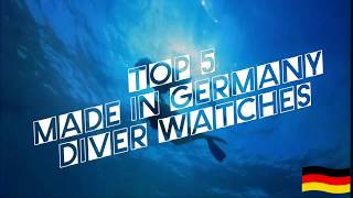 TOP 5 Diver Watches Made in Germany | ByeByeWatch