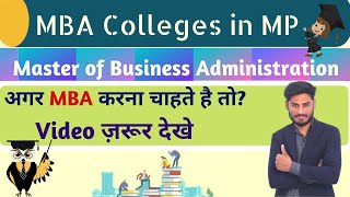 Master of Business Administration | MBA in Madhya Pradesh | Attending and Non-Attending MBA