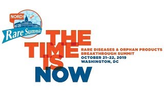 NORD 2019 Rare Diseases & Orphan Products Breakthrough Summit