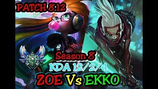 Diamond ZOE MID Vs EKKO | Full AP DAMAGE | Patch 8.12 | ESTA ROTA