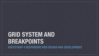 Bootstrap 4 (Alpha 6) layout: Grid system and breakpoints