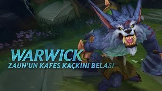 Warwick Şampiyon Tanıtımı | Oynanış - League of Legends