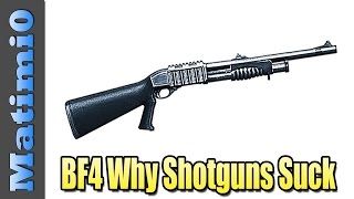 Why Shotguns Suck in Battlefield 4