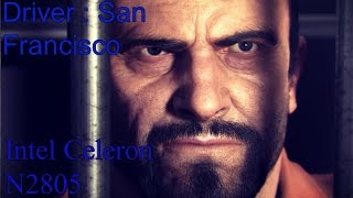Driver :  San Francisco I Intel(R) Celeron(R) N2805