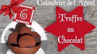 # 6 ? Truffes au chocolat // CALENDRIER DE L'AVENT