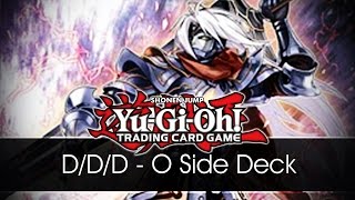D/D/D - O Side Deck