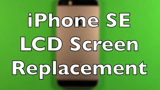 iPhone SE Screen Replacement Repair How To Change