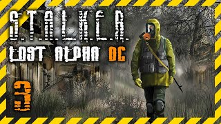 S.T.A.L.K.E.R. Lost Alpha DC прохождение 3 ☢ DC walkthrough