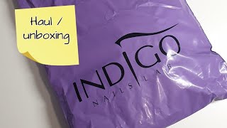 Haul / unboxing Indigo