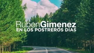 En los postreros dias / Ruben Gimenez