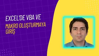 Excel'de Visual Basic (VBA) ve Makro Oluşturmaya Giriş