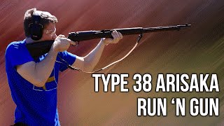 Type 38 Arisaka Run and Gun