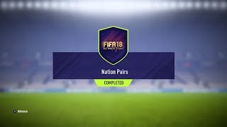 PATH TO GLORY!!! -- NATION PAIRS SBC ***NO LOYALTY/CHEAP*** | FIFA 18 ULTIMATE TEAM