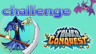 Го челлендж??? Tower Conquest