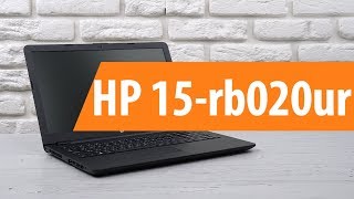 Распаковка ноутбука HP 15-rb020ur / Unboxing HP 15-rb020ur