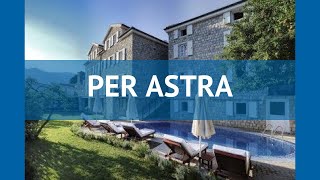 PER ASTRA 5* Черногория Герцег Нови обзор – отель ПЕР АСТРА 5* Герцег Нови видео обзор