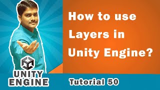 Unity 3D Tutorial Essentials 50 - Working with Layers in Unity