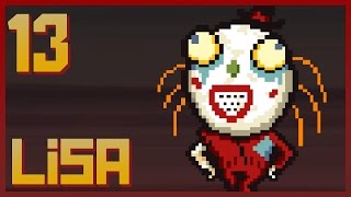 Let's Play LISA: The Painful RPG [Blind] Part 13 - Miracle from God [Gameplay/Walkthrough]