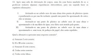 OBF 2019 - 1ª FASE - NÍVEL III - QUESTÃO 14 - PROCESSOS DE ELETRIZAÇÃO