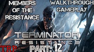 Terminator: Resistance - Walkthrough - PT-12 - Members Of The Resistance - Full Game