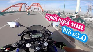 R15 V3 CẢM NHẬN NGƯỜI NGỒI SAU | REVIEW | Vietnam motovlog