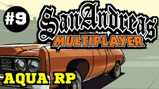 SAMP - Aqua RP (Еврррейский Угаррррррр) #9