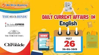 Daily  Current Affairs in English 26th May 2019 | TNPSC, RRB, SSC |