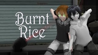 [MMD/Creepypasta] Jeff x Liu  BURNT RICE  [+ Motion/Camera DL]