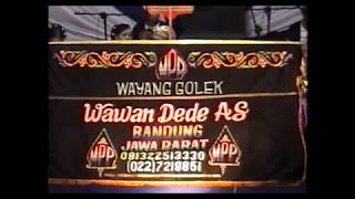 WAYANG GOLEK WAWAN DEDE AMUNG S. LAKON SEMAR GANDRUNG