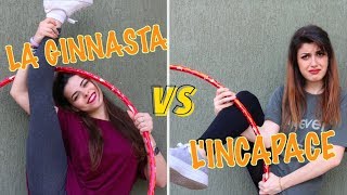 LA GINNASTA E L'INCAPACE - The last one | Double C Blog