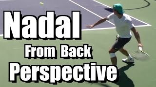 Rafael Nadal Crushing his Forehand from Back Perspective - BNP Paribas Open 2013