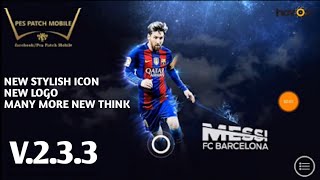 L. Messi Lover Patch V.2.3.3_Pes 2018 mobile Patch