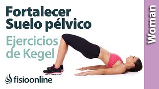 Fortalecer tu suelo pélvico - Ejercicios de Kegel para principiantes